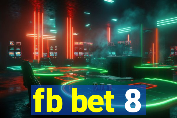 fb bet 8